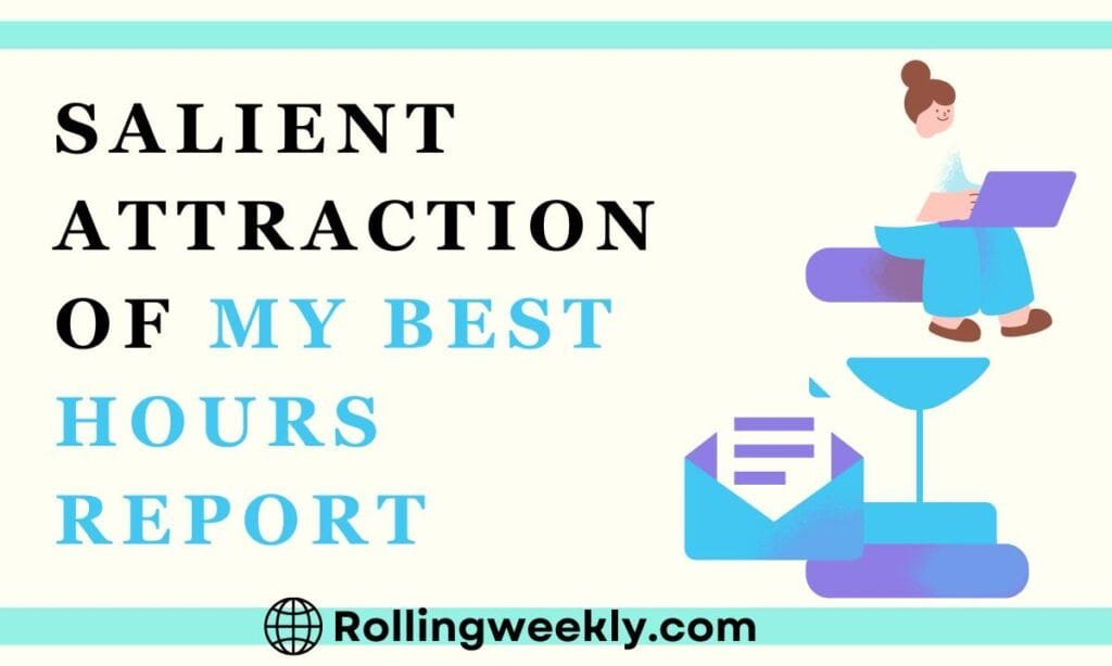 My Best Hours Report