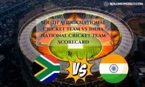 South Africa National Cricket Team vs India National Cricket Team Scorecard