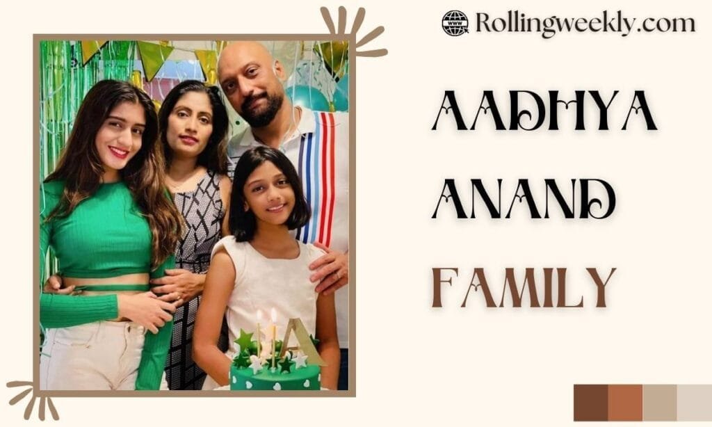 Aadhya Anand Family