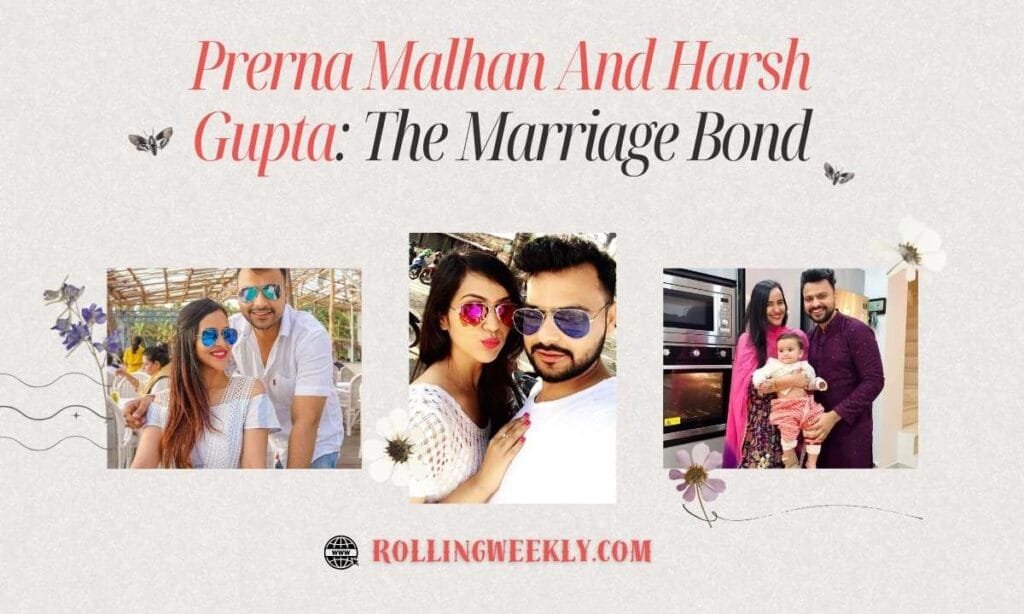 Prerna Malhan And Harsh Gupta
